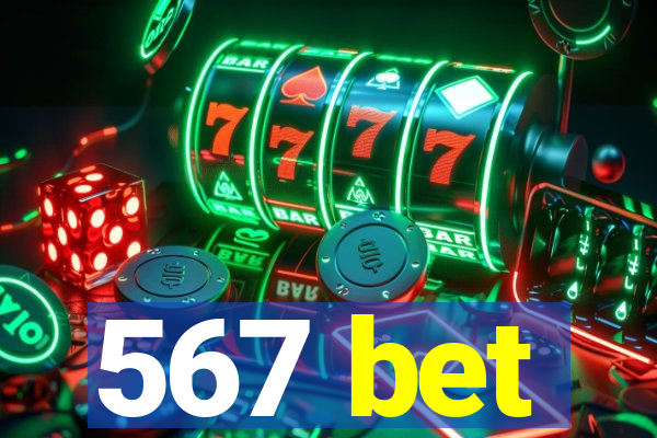 567 bet